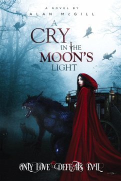 A Cry in the Moon's Light (eBook, ePUB) - McGill, Alan