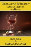 Reserved (Uncollected Anthology, #34) (eBook, ePUB) Reserved (Uncollected Anthology, #34) (eBook, ePUB)