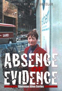 Cover Absence of Evidence (Sherman Allen, #1) (eBook, ePUB)