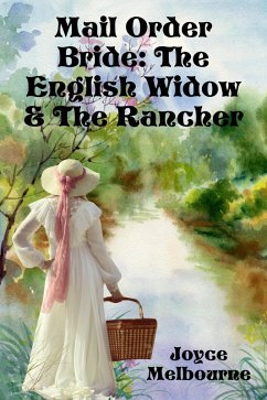 Cover Mail Order Bride: The English Widow & The Rancher (eBook, ePUB)