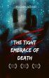 The tight embrace of death (eBook, ePUB) - Bild 1