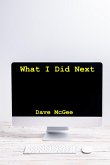 What I Did Next (eBook, ePUB)