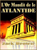 L'Or Maudit de l'Atlantide (eBook, ePUB)