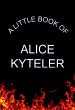 A Little Book of Alice Kyteler (eBook,... - Bild 1