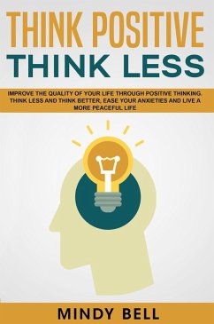 Cover Think Positive Think Less (eBook, ePUB)