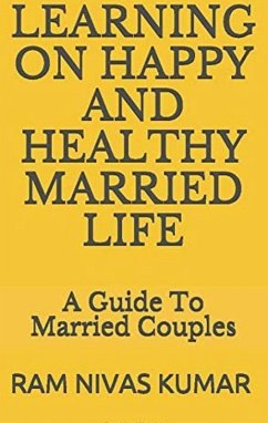 Cover Learning On Happy And Healthy Married Life: A Guide To Married Couples (eBook, ePUB)