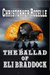 The Ballad of Eli Braddock (eBook, ePUB) - Bild 1