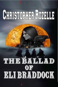 Cover The Ballad of Eli Braddock (eBook, ePUB)