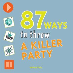 Cover 87 Ways to Throw a Killer Party (eBook, PDF)