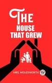 House That Grew (eBook, ePUB)