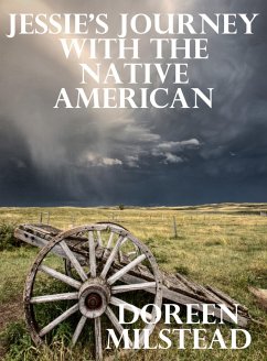 Cover Jessie's Journey With the Native American (eBook, ePUB)