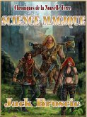Chroniques de la Nouvelle 3 Science Magique (Chroniques de la Nouvelle Terre, #3) (eBook, ePUB)
