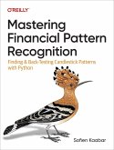 Mastering Financial Pattern Recognition (eBook, ePUB)