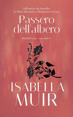 Cover Passero dell'Albero (Brevi racconti di Michael Grey, #9) (eBook, ePUB)