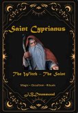 Saint Cyprianus The Witch The Saint (eBook, ePUB) Saint Cyprianus The Witch The Saint (eBook, ePUB)