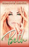 Beth - Eine sinnliche Geschichte über Freundschaft, Träume und Selbstfindung (eBook, ePUB) Beth - Eine sinnliche Geschichte über Freundschaft, Träume und Selbstfindung (eBook, ePUB)