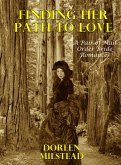 Finding Her Path To Love (A Pair of Mail Order Bride Romances) (eBook, ePUB)