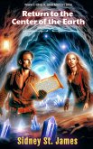 Return to the Center of the Earth (Sidney St. James Adventure Series, #2) (eBook, ePUB)