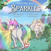 Sparkles (Tales to Tattle, #1) (eBook, ePUB) Sparkles (Tales to Tattle, #1) (eBook, ePUB)