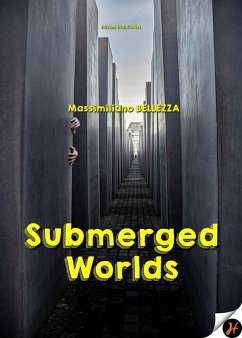 Submerged Worlds (eBook, ePUB) - Bellezza, Massimiliano