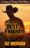 Best Friends (Cowboys of Turning Point Ranch, #4) (eBook, ePUB) Best Friends (Cowboys of Turning Point Ranch, #4) (eBook, ePUB)