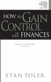 How to Gain Control of Your Finances (eBook, ePUB)