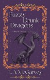 Fuzzy Drunk Dragons (Valley of Zinvren, #3) (eBook, ePUB)