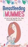 Breastfeeding for Mummies (eBook, ePUB) Breastfeeding for Mummies (eBook, ePUB)