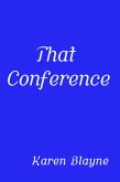 That Conference (eBook, ePUB) That Conference (eBook, ePUB)