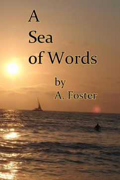A Sea of Words (eBook, ePUB) - Foster, A.