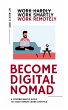 Become Digital Nomad - Work Smartly... - Bild 1