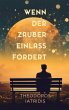 Wenn der Zauber Einlass fordert (eBook,... - Bild 1