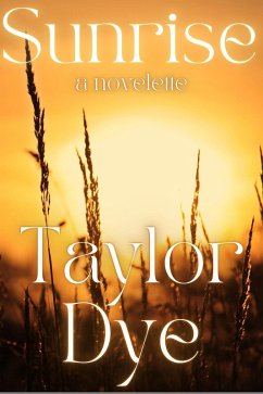 Cover Sunrise: A Novelette (eBook, ePUB)
