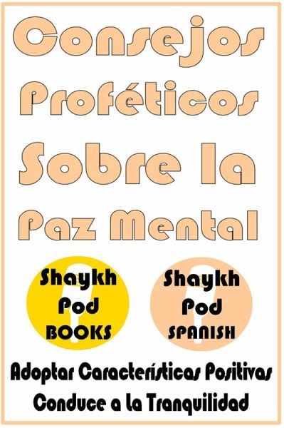 Consejos Proféticos Sobre la Paz Mental (eBook, ePUB)