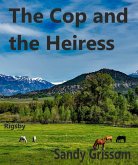 The Cop and the Heiress (Rigsby, #2) (eBook, ePUB) The Cop and the Heiress (Rigsby, #2) (eBook, ePUB)