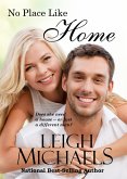 No Place Like Home (The McKenna Family, #2) (eBook, ePUB) No Place Like Home (The McKenna Family, #2) (eBook, ePUB)