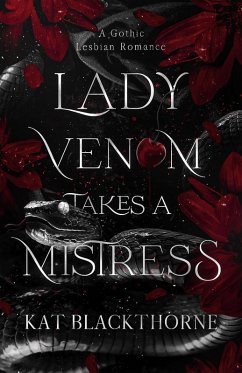 Cover Lady Venom Takes a Mistress (eBook, ePUB)