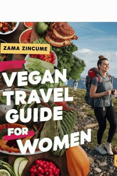 Cover Vegan Travel Guide for Women (eBook, ePUB)