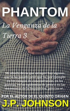 Cover La Venganza de la Tierra III. Phantom (eBook, ePUB)