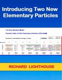 Introducing Two New Elementary Particles (eBook, ePUB) Introducing Two New Elementary Particles (eBook, ePUB)