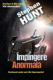 Împingere Anormala (Vid Alunecator (Sliding Void), #4) (eBook, ePUB)