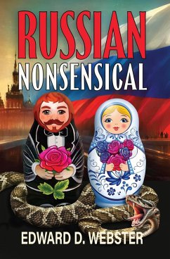 Russian Nonsensical (eBook, ePUB) - Webster, Edward D