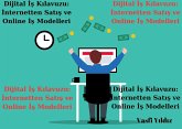 Dijital Is Kilavuzu: Internetten Satis ve Online Is Modelleri (eBook, ePUB)