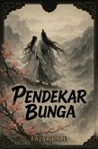Pendekar Bunga (eBook, ePUB)