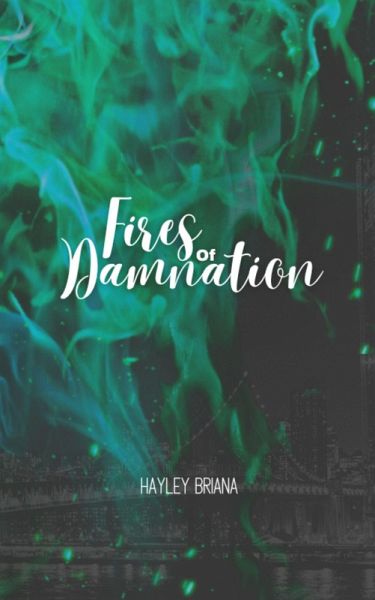 Fires of Damnation (The Hellfire Series, #3) (eBook, ePUB)