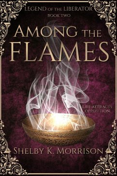 Cover Among the Flames (eBook, ePUB)