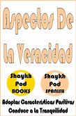 Aspectos De La Veracidad - Aspects of Truthfulness (eBook, ePUB) Aspectos De La Veracidad - Aspects of Truthfulness (eBook, ePUB)