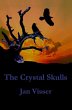 The Crystal Skulls (The Revelations... - Bild 1