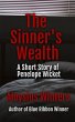 The Sinner's Wealth: A Short Story of... - Bild 1