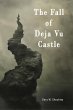 The Fall of Deja Vu Castle (eBook, ePUB) - Bild 1